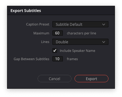 a user interface window for exporting subtitles featuring options like caption preset maximum characters per line lines selection and gap between subtitles buttons for cancel and export are visible at the bottom digital production A user interface window for exporting subtitles, featuring options like Caption Preset, Maximum characters per line, Lines selection, and Gap Between Subtitles. Buttons for 'Cancel' and 'Export' are visible at the bottom.