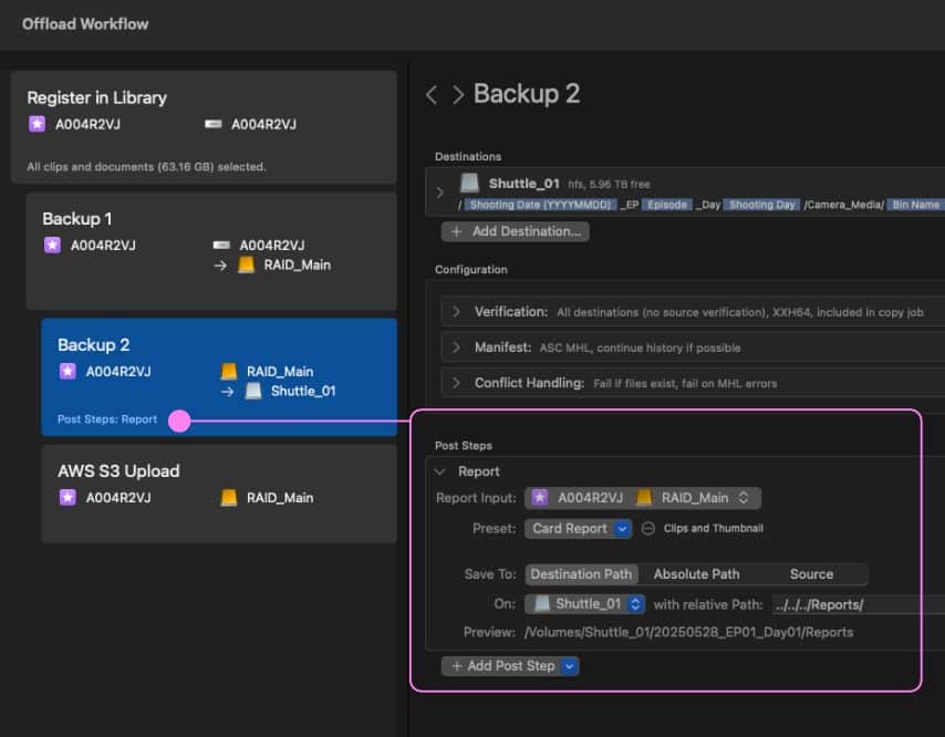 a computer screen displaying an offload workflow interface featuring sections for backup options and configurations the highlighted area outlines post steps including report generation and file destination settings digital production A computer screen displaying an offload workflow interface, featuring sections for backup options and configurations. The highlighted area outlines post steps including report generation and file destination settings.