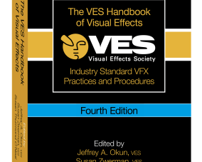 VES Handbook of Visual Effects, Fourth Edition, coming soon