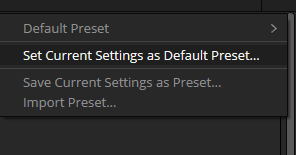 a closeup view of a menu in design software showing options under default preset including set current settings as default preset save current settings as preset and import preset the background is dark emphasizing the text digital production A close-up view of a menu in design software showing options under 'Default Preset,' including 'Set Current Settings as Default Preset,' 'Save Current Settings as Preset,' and 'Import Preset.' The background is dark, emphasizing the text.