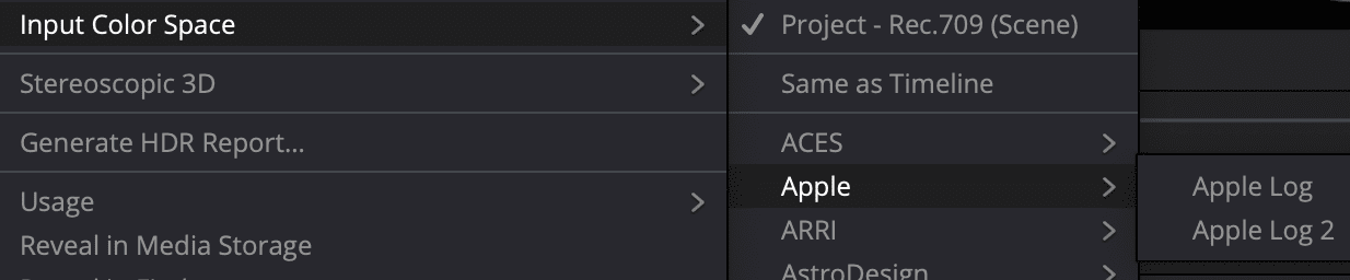 a darkthemed software interface with a vertical menu featuring options like input color space usage and reveal in media storage the menu highlights apple with a dropdown showing apple log and apple log 2 set against a sleek modern design digital production A dark-themed software interface with a vertical menu featuring options like 'Input Color Space,' 'Usage,' and 'Reveal in Media Storage.' The menu highlights 'Apple' with a dropdown showing 'Apple Log' and 'Apple Log 2,' set against a sleek, modern design.