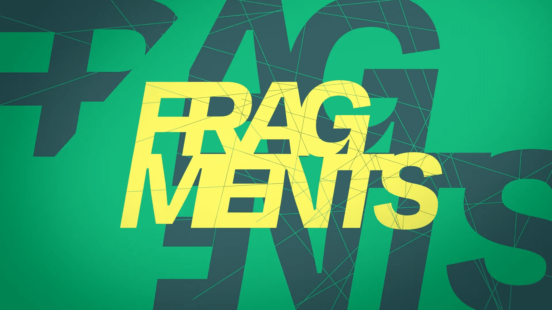 a vibrant graphic design featuring the word fragments in bold stylized yellow letters the background is a smooth gradient of green with overlapping darker abstract shapes creating a dynamic and visually striking effect intricate lines connect some elements enhancing the modern look digital production A vibrant graphic design featuring the word "FRAGMENTS" in bold, stylized yellow letters. The background is a smooth gradient of green with overlapping, darker, abstract shapes, creating a dynamic and visually striking effect. Intricate lines connect some elements, enhancing the modern look.
