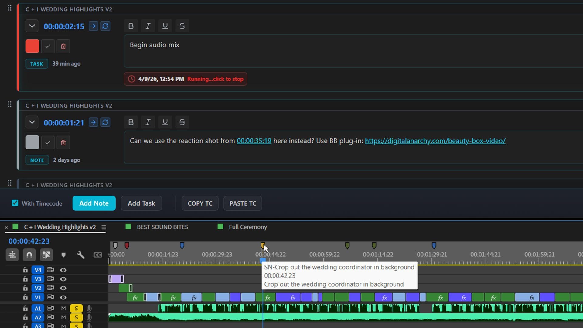 a darkthemed video editing interface displays a timeline filled with colorful audio tracks and video clips notes and timestamps including begin audio mix and cut out the wedding coordinator in background are visible providing guidance for editing digital production A dark-themed video editing interface displays a timeline filled with colorful audio tracks and video clips. Notes and timestamps, including 'begin audio mix' and 'cut out the wedding coordinator in background', are visible, providing guidance for editing.