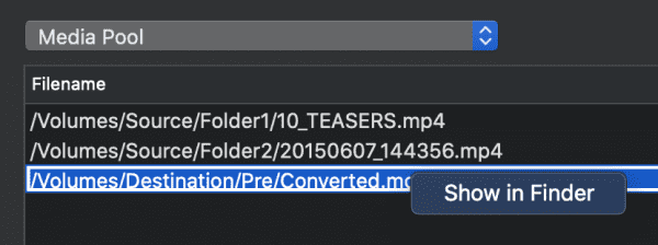 a digital interface displaying a media pool with a list of three video file paths the top bar shows the title media pool while a highlighted file path can be seen at the bottom with a button labeled show in finder beside it digital production A digital interface displaying a media pool with a list of three video file paths. The top bar shows the title 'Media Pool,' while a highlighted file path can be seen at the bottom with a button labeled 'Show in Finder' beside it.