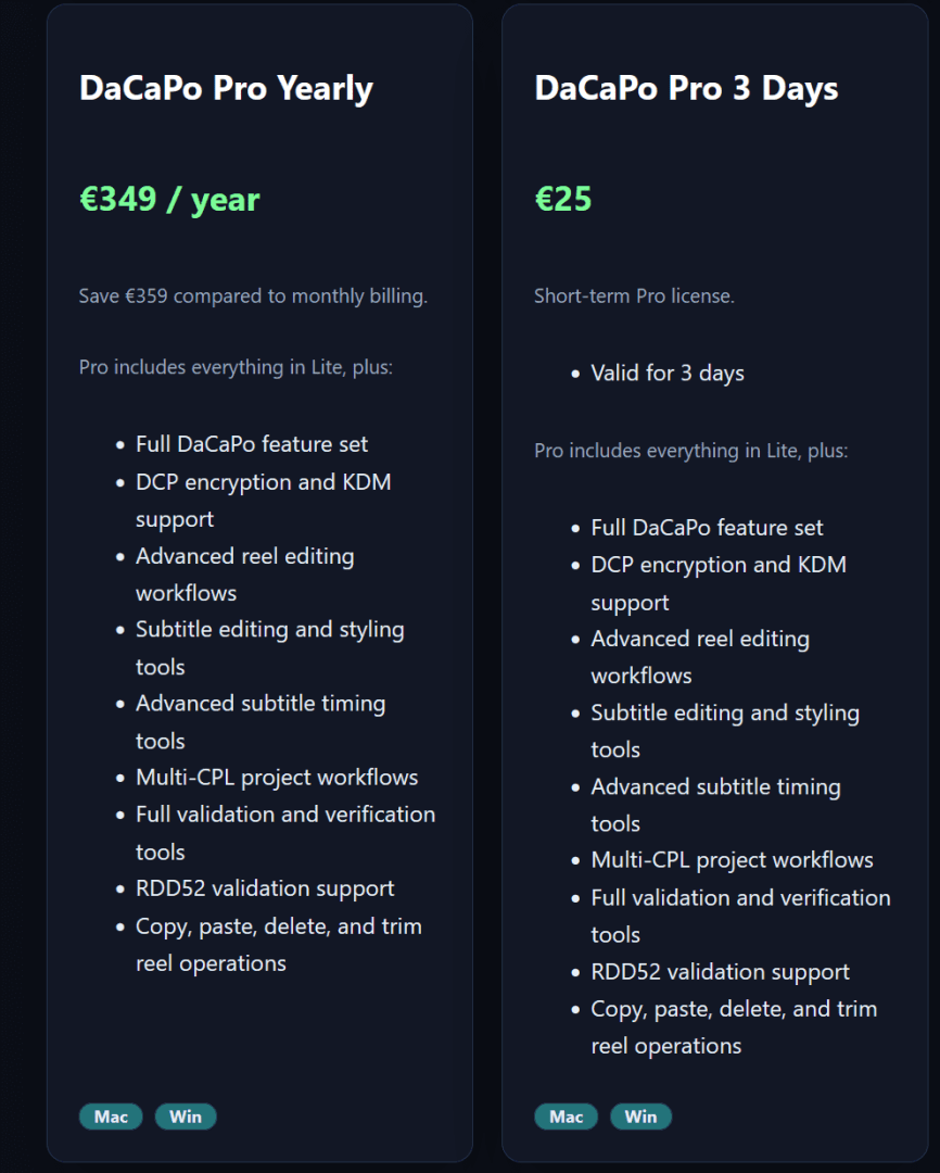 the image features two subscription plans side by side on a dark background the left panel displays dacapo pro yearly with a price of €349 per year showcasing advanced features the right panel features dacapo pro 3 days at €25 highlighting flexibility both panels list detailed features in white text digital production The image features two subscription plans side by side on a dark background. The left panel displays "DaCaPo Pro Yearly" with a price of €349 per year, showcasing advanced features. The right panel features "DaCaPo Pro 3 Days" at €25, highlighting flexibility. Both panels list detailed features in white text.